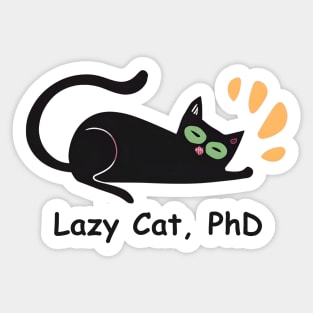 Lazy Cat PhD Sticker